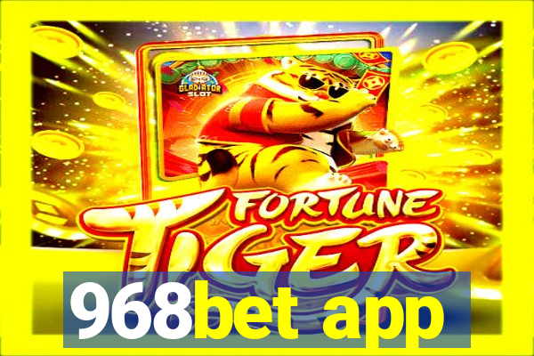 968bet app